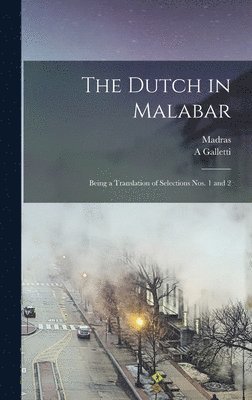 A Galletti - Dutch in Malabar, Inbunden