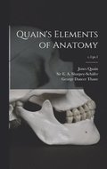 Quain's Elements of Anatomy; v.1