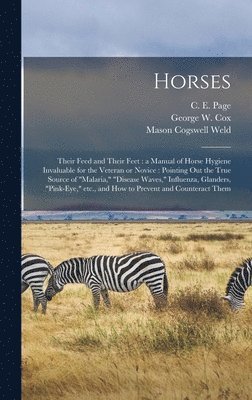 Mason Cogswell 1829-1887 Weld - Horses, Inbunden