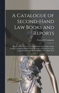 A Catalogue of Second-hand Law Books and Reports [microform]