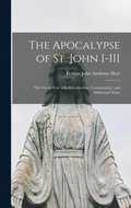 The Apocalypse of St. John I-III
