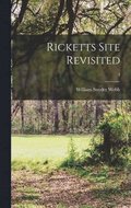 Ricketts Site Revisited; 3