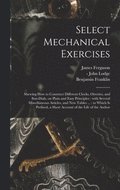 Select Mechanical Exercises