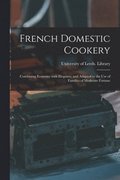 French Domestic Cookery