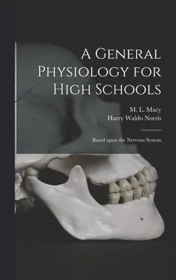 General Physiology for High Schools