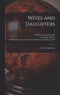 Wives and Daughters