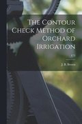 The Contour Check Method of Orchard Irrigation; E73