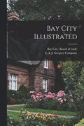 Bay City Illustrated