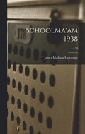 Schoolma'am 1938; v.29