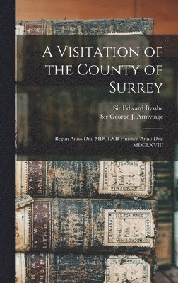 Visitation of the County of Surrey, Inbunden