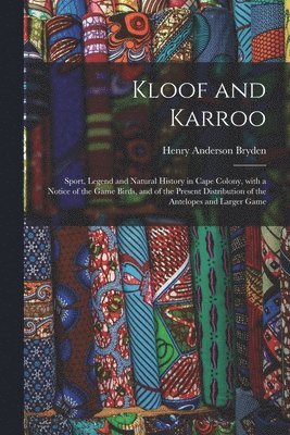 Kloof and Karroo