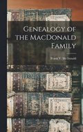 Genealogy of the MacDonald Family