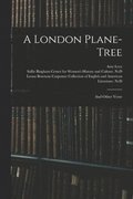 A London Plane-tree