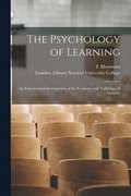 The Psychology of Learning [electronic Resource]