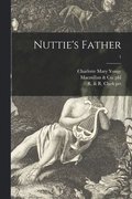 Nuttie's Father; 1