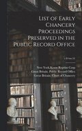 List of Early Chancery Proceedings Preserved in the Public Record Office; v.8=no.51