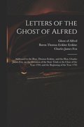Letters of the Ghost of Alfred