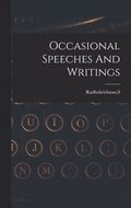 Occasional Speeches And Writings