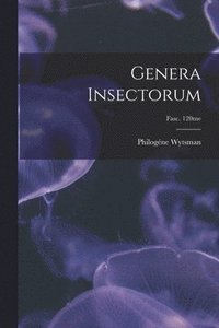 Genera Insectorum; fasc. 120me