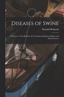 Diseases of Swine