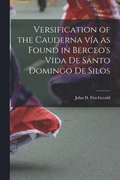 Versification of the Cauderna Va as Found in Berceo's Vida De Santo Domingo De Silos