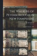 The Walkers of Peterborough in New Hampshire