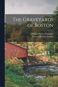 Graveyards of Boston