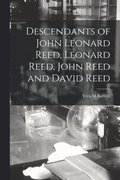 Descendants of John Leonard Reed, Leonard Reed, John Reed and David Reed