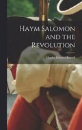 Haym Salomon and the Revolution
