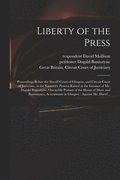 Liberty of the Press