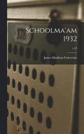 Schoolma'am 1932; v.23