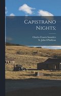 Capistrano Nights;