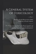General System of Toxicology
