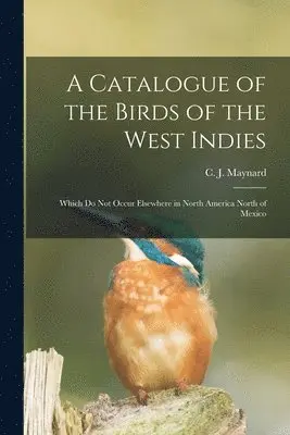 Catalogue of the Birds of the West Indies