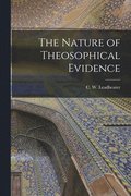 Nature of Theosophical Evidence
