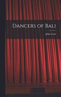 Dancers of Bali