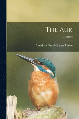 Auk; v.4 (1887)