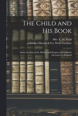 Child and His Book