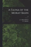 A Fauna of the Moray Basin; v.2