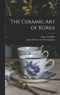 The Ceramic Art of Korea