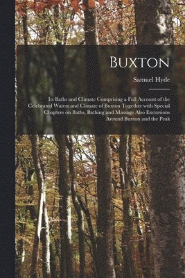 Samuel Hyde - Buxton [electronic Resource], Häftad