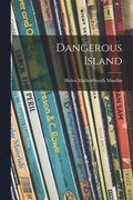Dangerous Island