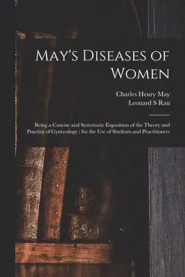 May's Diseases of Women