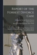 Report of the Forrest Divorce Case