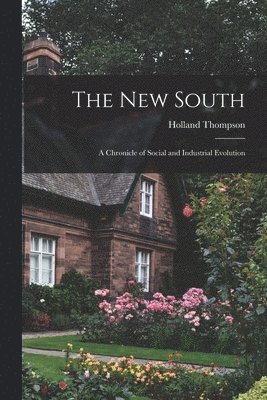 Holland 1873-1940 Thompson - New South, Häftad. Tillgänglighet: Lägg i varukorg