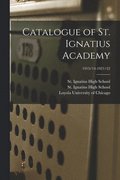 Catalogue of St. Ignatius Academy; 1913/14-1921/22