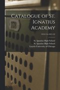 Catalogue of St. Ignatius Academy; 1913/14-1921/22