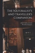 Naturalist's and Traveller's Companion;