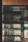 Daniel Shed Genealogy