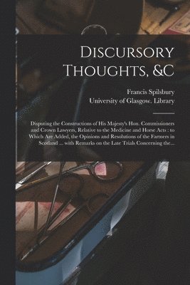 Discursory Thoughts, &c [electronic Resource]